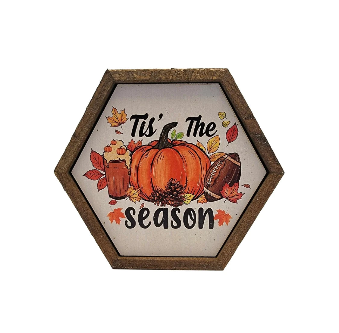 Tis the Season hexagon sign