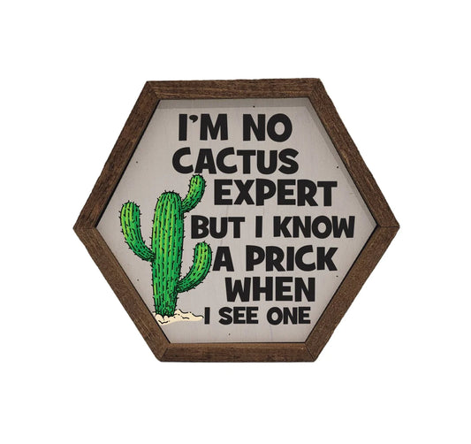 Cactus Expert Hexagon Sign