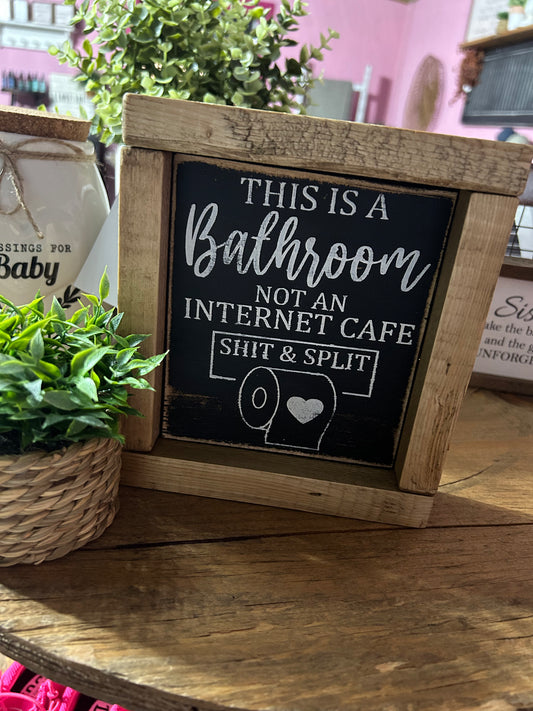 This is a Bathroom Sign