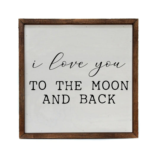 I love you to the moon sign