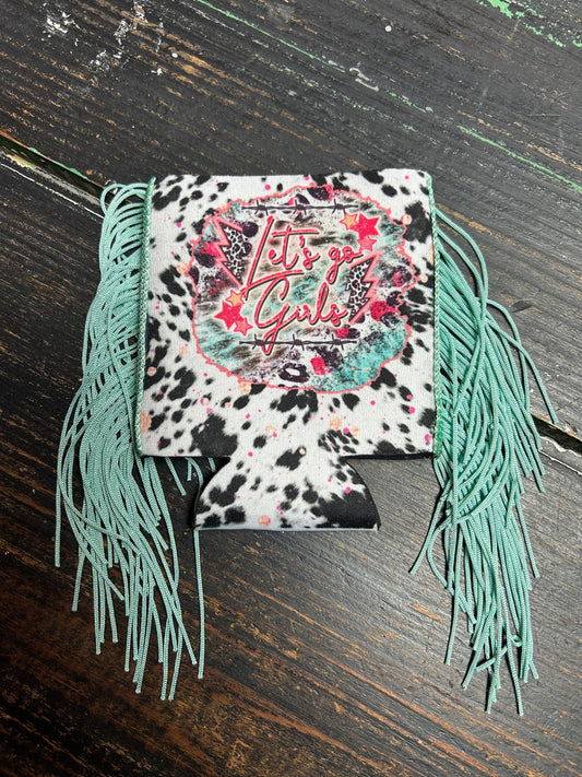 Let's Go Girls Koozie w Fringe